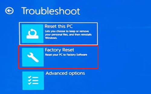 Troubleshoot창에서 Factory Reset 선택하는 화면